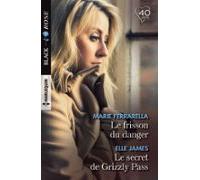Le Frisson Du Danger - Le Secret De Grizzly Pass (ebook)