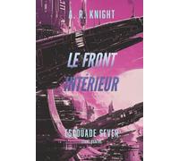 Le Front Intérieur (Escouade Sever)