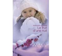 Le Fruit Dune Nuit (harlequin Prélud) (ebook)