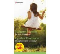 Le Fruit Dune Nuit - Une Place Dans Ton Coeur (ebook)
