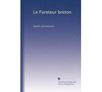Le Fureteur breton: bulletin documentaire: Volume 6