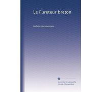 Le Fureteur breton: bulletin documentaire: Volume 7