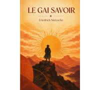 Le gai savoir