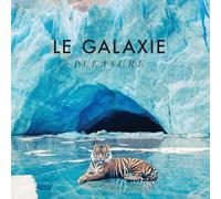 Le Galaxie - Pleasure [Vinilo]