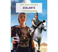 Le Galop Des Amazones (tome 2) - Atalante (ebook)