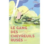 Le Gang des chevreuils rusés (le Grand bain)