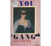 Le Gang Des Femmes (ebook)