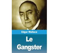 Le Gangster