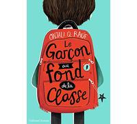 Le garçon au fond de la classe