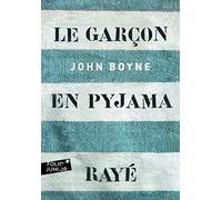 Le garçon en pyjama rayé - John Boyne