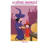 Le Gâteau Ensorcelé (ebook)