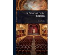 Le Gendre de M. Poirier