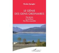 Le génie des gens ordinaires: Des jeunes La banlieue Des films ensemble (Cinéma(s))