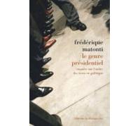 Le Genre Présidentiel (ebook)