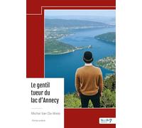 Le gentil tueur du lac d'Annecy