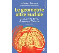 Le geometrie oltre Euclide (Parliamone)