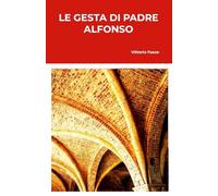 Le gesta di Padre Alfonso