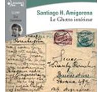 Le Ghetto Intérieur (audiolibro)