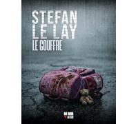 Le gouffre (DU NOIR AU SUD)