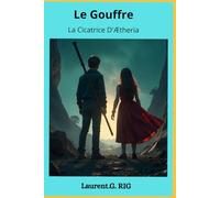 Le gouffre: La cicatrice d'Ætheria
