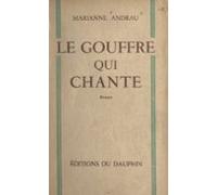 Le Gouffre Qui Chante (ebook)