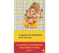 Le Gourou De La Baltique (ebook)