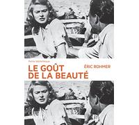 Le goût de la beauté