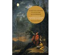 Le goût de la science et la culture de la curiosité: Les entretiens sur la pluralité des mondes de Fontenelle