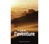 Le goût de l'aventure