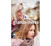 Le goût des grands-mères