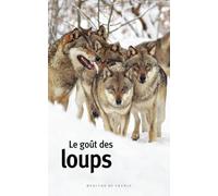 Le goût des loups