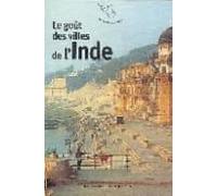 le goût des villes de l inde