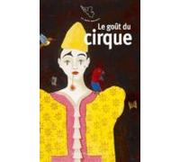Le Gout Du Cirque