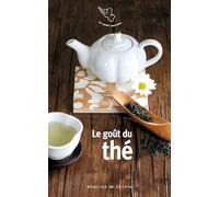 Le goût du thé