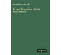 Le grade de docteur és sciences mathématiques
