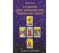 Le grand aide-mémoire des tirages du tarot (Les aide-mémoires du tarot)