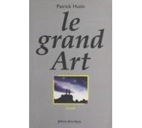 Le Grand Art (ebook)