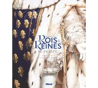 Le grand atlas Rois & reines de France