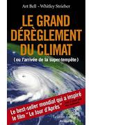 Le Grand Bouleversement du Climat