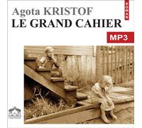 Le grand cahier/1 CDMP3/Texte intégral