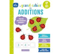 Le grand cahier des additions CP/CE1: Plus de 200 exercices ludiques !
