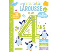 Le grand cahier Larousse de mes 4 ans: 100 activités ludiques, avec 100 autocollants
