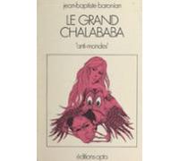Le Grand Chalababa (ebook)