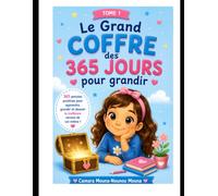 Le grand coffre des 365 jours pour grandir