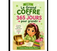 Le grand coffre des 365 jours pour grandir