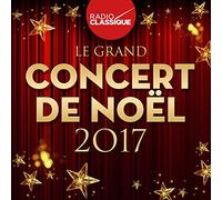Le Grand Concert de Noël 2017