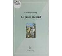 Le Grand Débord (ebook)