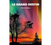 Le Grand Destin (ebook)