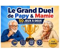 Le Grand Duel De Papy & Mamie: 50 Jeux A Deux Faciles, stimulants et en gros caractères