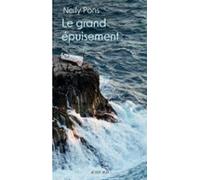 Le Grand Épuisement (ebook)